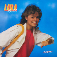 Laila Dahl - Din tid