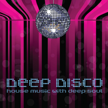 Various Artists - Deep Disco (House Music with Deep Soul)