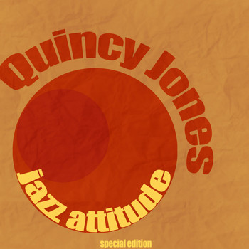 Quincy Jones - Jazz Attitude