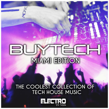 Various Artists - Buytech (Miami Edition) (The Coolest Collection of Tech House Music)