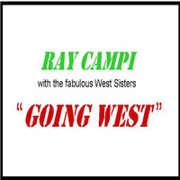 Ray Campi - Going West