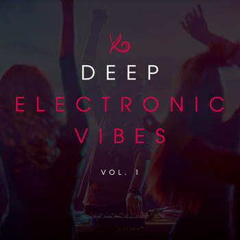 Various Artists - Deep Electronic Vibes, Vol. 1