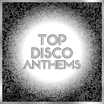 Various Artists - Top Disco Anthems