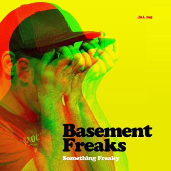 Basement Freaks - Something Freaky - EP
