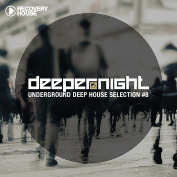 Various Artists - Deeper at Night, Vol. 8