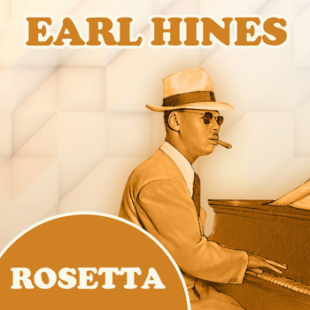 Earl Hines - Rosetta