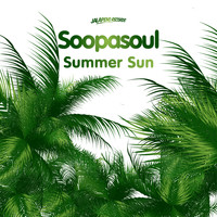 Soopasoul - Summer Sun - Single