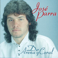 José Parra - De Arena y Coral