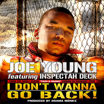 Joe Young - I Don't Wanna Go Back