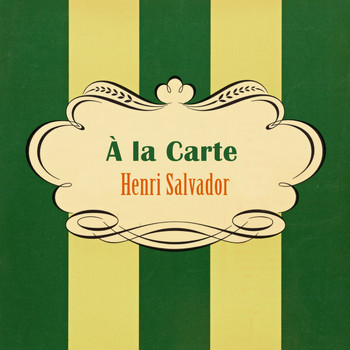 Henri Salvador - À La Carte