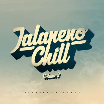 Various Artists - Jalapeno Chill, Vol. 2