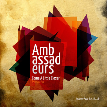 Ambassadeurs - Come a Little Closer - EP