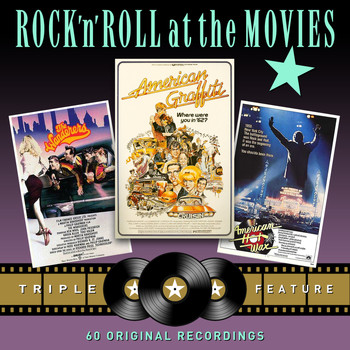 Various Artists - Rock 'N' Roll at the Movies - Triple Feature (American Graffiti / The Wanderers / American Hot Wax)