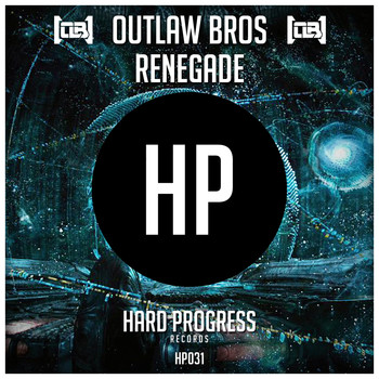 Outlaw Bros - Renegade