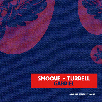 Smoove & Turrell - Gabriel (Radio Edit) - Single