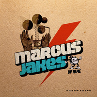 Marcus Jakes - Up to Me - Single