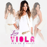 Viola - Per Ju E Kalli Live