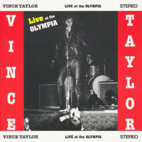 Vince Taylor & His Playboys - Live at the Olympia
