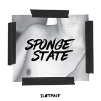 Sløtface - Sponge State EP