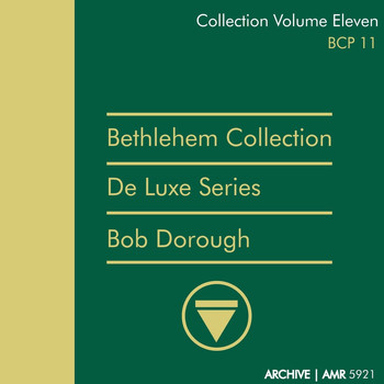 Bob Dorough - Deluxe Series Volume 11 (Bethlehem Collection) : Devil May Care