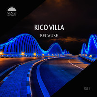 Kico Villa - Because
