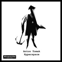 Anton Tomak - Hyperspace (Explicit)