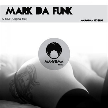 Mark Da Funk - MDF