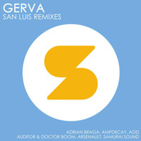 Gerva - San Luis Remixes