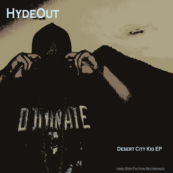 HydeOut - Desert City Kid EP