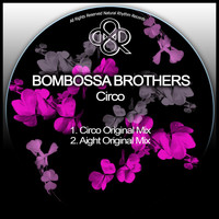 Bombossa Brothers - Circo