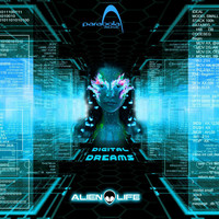 Alien Life - Digital Dreams