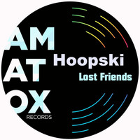 Hoopski - Lost Friends
