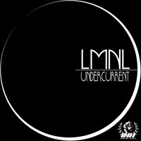 LMNL - Undercurrent