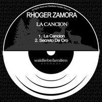 Rhoger Zamora - La Cancion