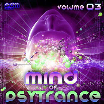 Various Artists - Mind Of Psytrance, Vol. 3 - 30 Top Best of Hits, Forest, Twilight, Hardpsy, Goa, Psychedelic