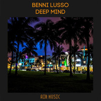 Benni Lusso - Deep Mind
