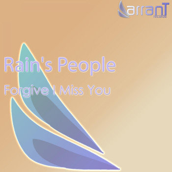Rain's People - Forgive I Miss You