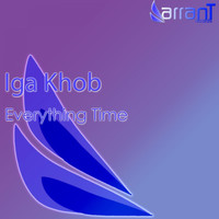 Iga Khob - Everything Time