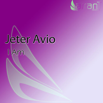 Jeter Avio - I Am