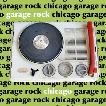 Various Artists - Garage Rock Chicago