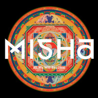 Misha - All We Will Become
