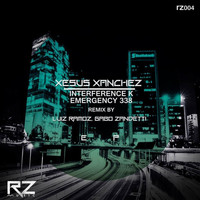 Xesus Xanchez - Interference k EP