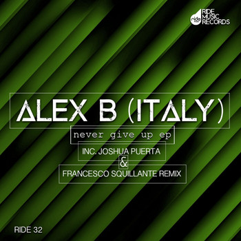 Alex B (Italy) - Never Give Up