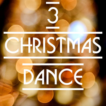 Various Artists - Christmas Dance 3
