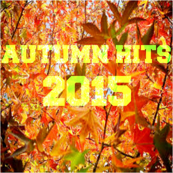 Various Artists - Autumn Hits 2015