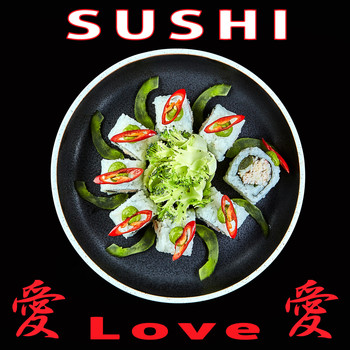 Various Artists - Sushi Love, Vol. 1