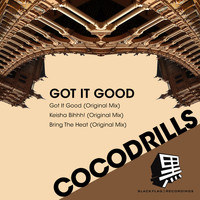 Cocodrills - Got It Good
