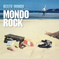 Mondo Rock - Besto Mondo: Greatest Hits (Remastered)