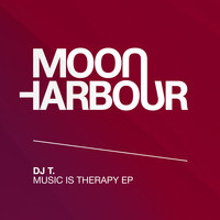 DJ T. - Music Is Therapy EP