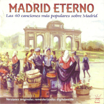 Various Artists - Madrid Eterno (Remastered)